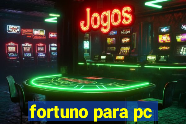 fortuno para pc